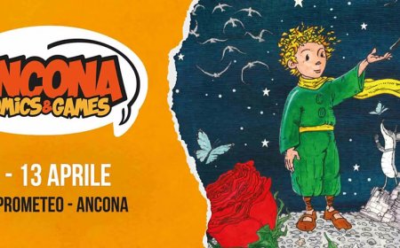 Ancona Comics & Games - 12 e 13 Aprile 2025 al Palarossini